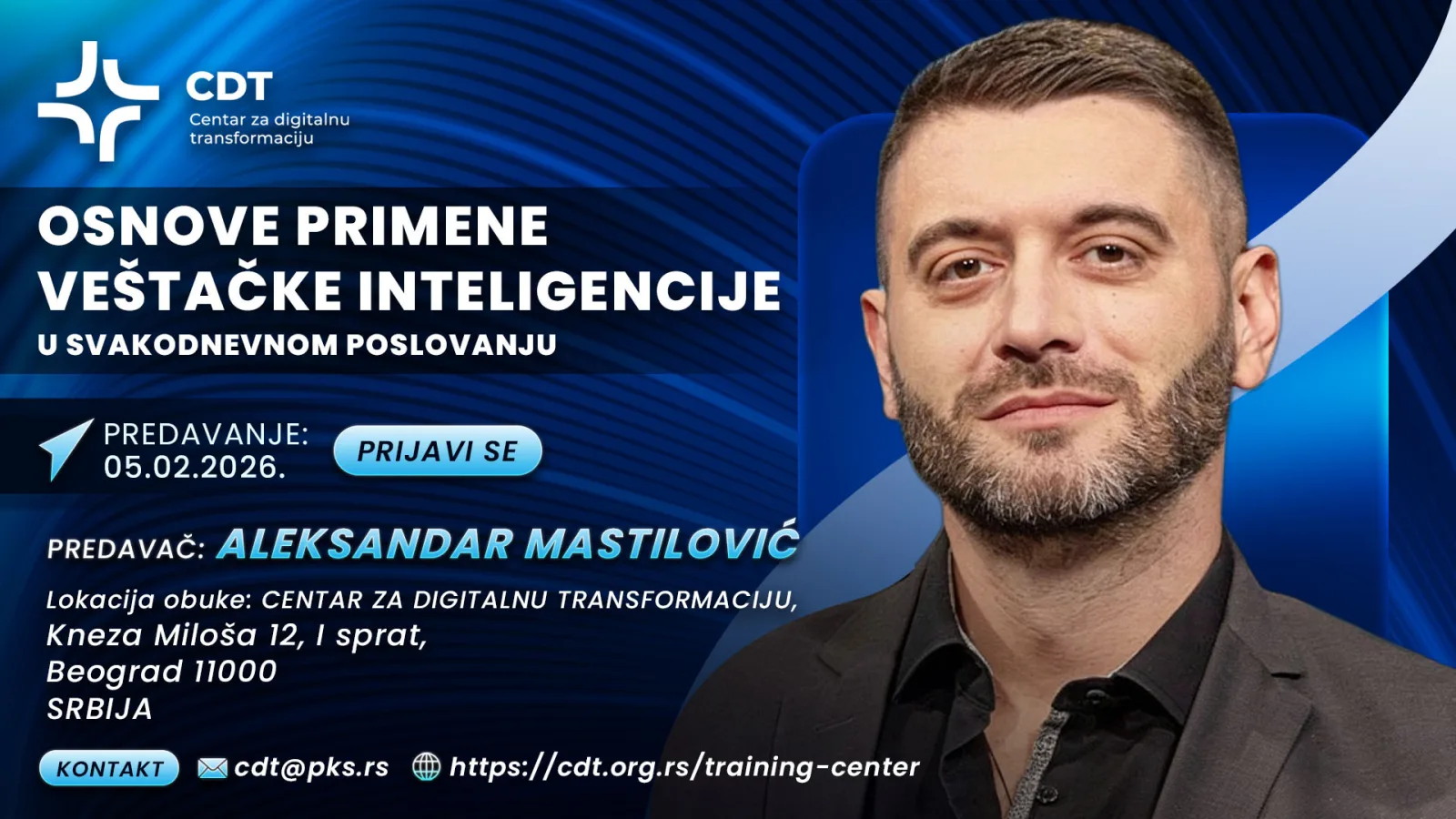 Najava obuke CDT-a: Osnove primene veštačke inteligencije u svakodnevnom poslovanju, predavač Aleksandar Mastilović